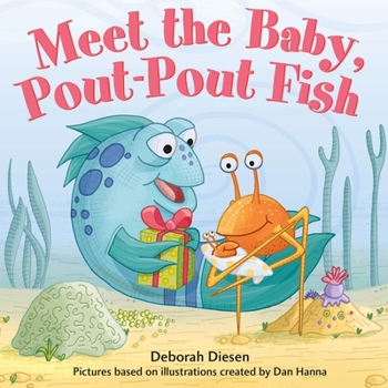 Board book Meet the Baby, Pout-Pout Fish Book