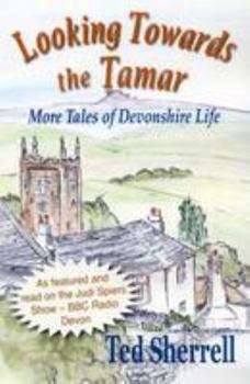 Paperback Looking Towards the Tamar Book