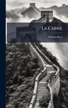 Hardcover La Chine [French] Book