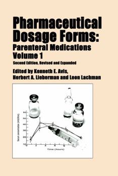 Hardcover Pharmaceutical Dosage Forms: Parenteral Medications, Second Edition, --Volume 1 Book