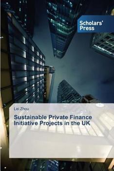 Paperback Sustainable Private Finance Initiative Projects in the UK Book