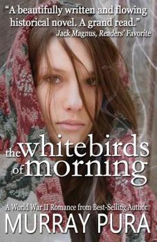 Paperback The White Birds of Morning Book