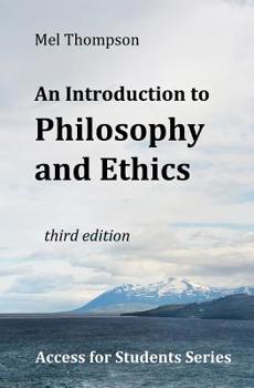 Paperback An Introduction to Philosophy and Ethics Book