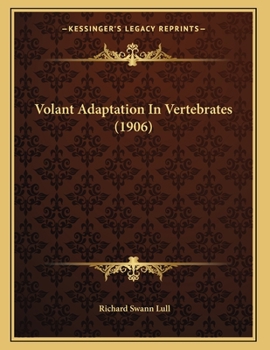 Paperback Volant Adaptation In Vertebrates (1906) Book