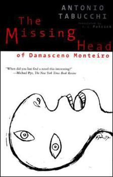 Paperback The Missing Head of Damasceno Monteiro Book