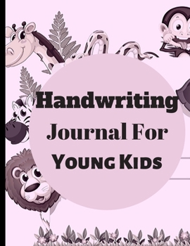 Paperback Handwriting Journal For Young Kids: Notebook with Dotted Lined Sheets Book