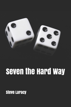 Paperback Seven the Hard Way Book