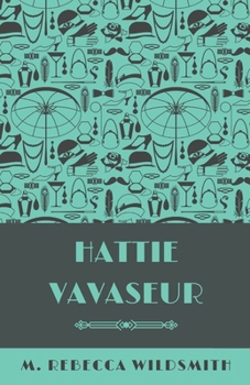 Paperback Hattie Vavaseur Book