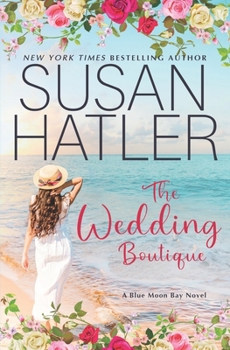 Paperback The Wedding Boutique: A Sweet Small Town Romance Book