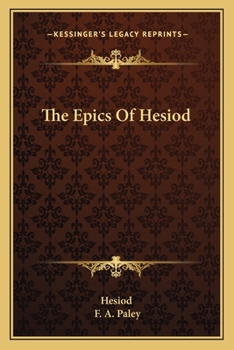 Paperback The Epics Of Hesiod Book