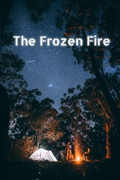 Paperback The Frozen Fire Book