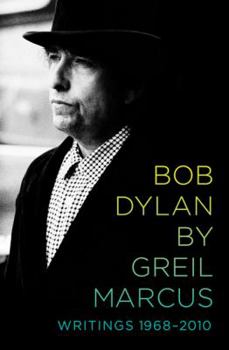 Hardcover Bob Dylan: Writings 1968-2010 Book