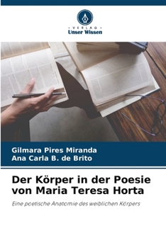 Paperback Der Körper in der Poesie von Maria Teresa Horta [German] Book