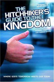 Paperback The Hitchhiker's Guide to the Kingdom Book