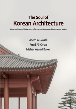 Paperback The Soul of Korean Architecture Book