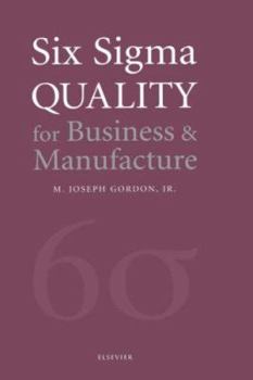 Hardcover Six SIGMA Quality for Business & Manufacture Book