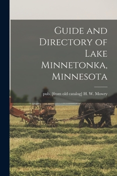Paperback Guide and Directory of Lake Minnetonka, Minnesota Book