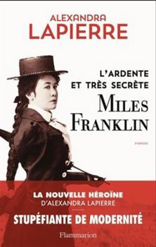Paperback L'ardente et très secrète Miles Franklin [French] Book