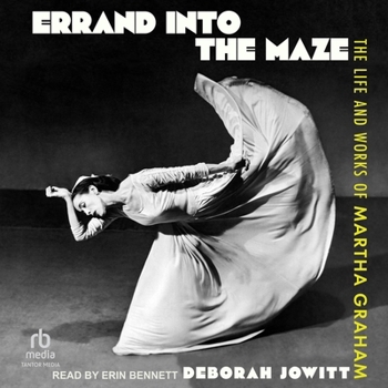 Audio CD Errand Into the Maze: The Life and Works of Martha Graham Book