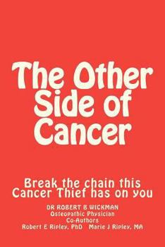 Paperback The Other Side of Cancer Book