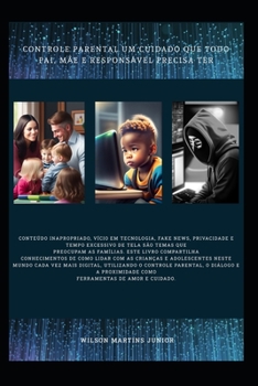 Paperback Controle Parental um cuidado que todo pai, mãe e responsável precisa ter [Portuguese] Book