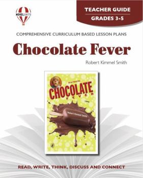 Paperback Chocolate Fever - Teacher Guide by Novel Units Book