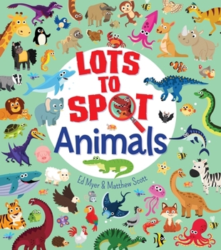 Paperback Lots to Spot: Animals Book