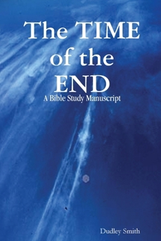 Paperback The TIME of the END Book