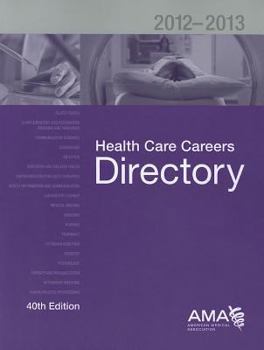 Health Care Careers Directory 2008-2009