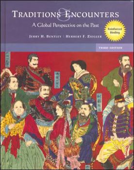 Hardcover Traditions and Encounters: A Global Perspective on the Past 2006 (Reinforced NAS Book