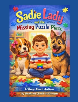 Paperback Sadie Lady and The Missing Puzzle Piece Book