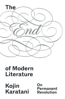 Paperback The End of Modern Literature Book
