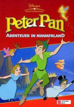 Hardcover Peter Pan. Abenteuer in Nimmerland. [German] Book