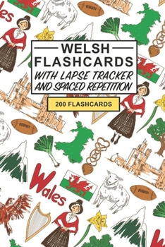 Welsh Flashcards: Create your own Welsh language Flashcards. Learn Welsh words and Improve Welsh vocabulary with Active Recall - includes Spaced Repetition and Lapse tracker (200 cards)