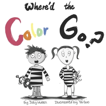 Paperback Where'd The Color Go? Book