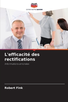 Paperback L'efficacité des rectifications [French] Book