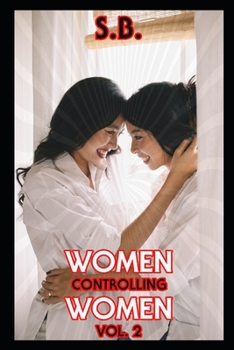 Paperback Women Controlling Women - Vol. 2 Book