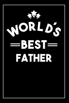 Paperback Worlds Best Father: Blank Lined Journal Book