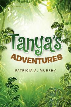 Paperback Tanyas Adventures Book