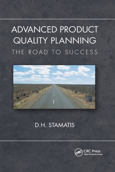 Paperback Advanced Product Quality Planning: The Road to Success Book