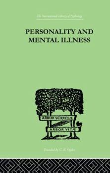 Paperback Personality and Mental Illness: An Essay in Psychiatric Diagnosis Book