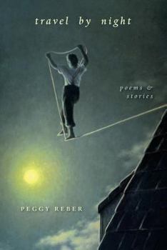 Paperback Travel by Night: poems & stories Book