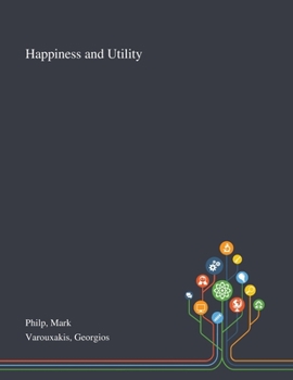 Paperback Happiness and Utility Book