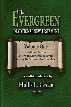 Paperback The Evergreen Devotional New Testament Volume One Book