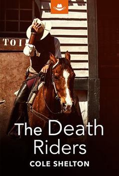 Paperback The Death Riders (Shane and Jonah) Book