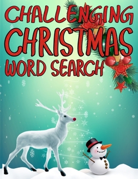 Challenging Christmas Word Search: Exercise Your Brain and Fill Your Heart With Christmas Spirit