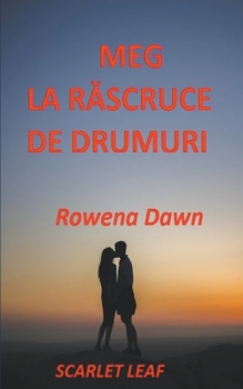 Paperback Meg La R&#259;scruce De Drumuri Book
