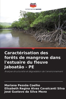 Paperback Caractérisation des forêts de mangrove dans l'estuaire du fleuve Jaboatão - PE [French] Book