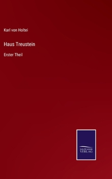 Hardcover Haus Treustein: Erster Theil [German] Book
