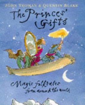 Hardcover The Princes' Gifts: Magic Folktales from Around the World Book